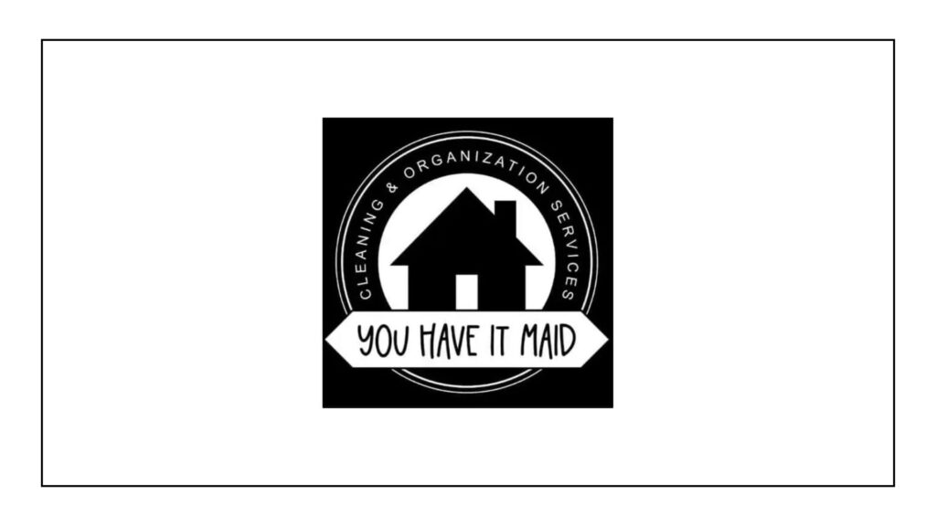 you-have-it-maid