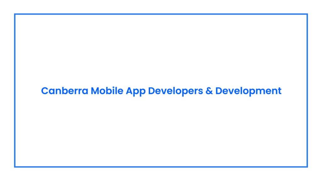 canberra-mobile-app-developers-development